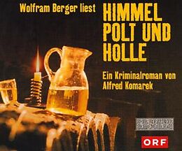 Audio CD (CD/SACD) Himmel Polt Und Hölle von KOMAREK Alfred (*1945)