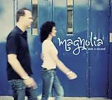 Magnolia CD Wait A Second