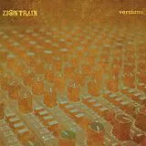 Zion Train LP (analog) Versions