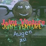 Joint Venture CD Augen Zu