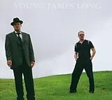 Young James Long CD You Ain't