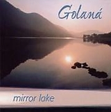 Golaná CD Mirror Lake