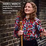 Mirjam-Luise Munzel CD Merci,Mercy!
