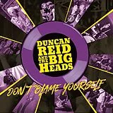Reid,Duncan And The Big Heads LP (analog) Don't Blame Your