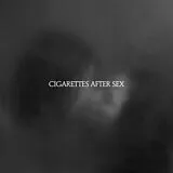 Cigarettes After Sex CD X's