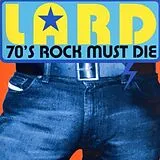 LARD Vinyl 70s Rock Must Die