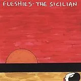 Fleshies Vinyl The Sicilian