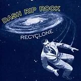 Dash Rip Rock CD Re-cyclone