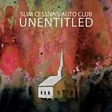 Slim Cessna's Auto Club LP (analog) Unentitled