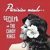 Cecilya And The Candy Kings Vinyl Parisian Mambo