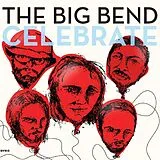 Chet Vincent & The Big Bend CD Celebrate