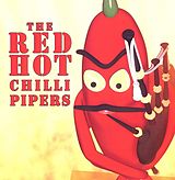 Red Hot Chili Pipers CD First Album