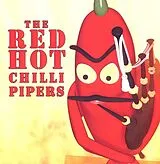 Red Hot Chilli Pipers CD First Album