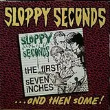 Sloppy Seconds LP (analog) First Seven Inches ... And Then Some