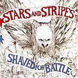 Stars And Stripes LP (analog) Shaved For Battle