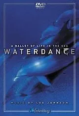 Waterdance-A Ballet Of Life DVD
