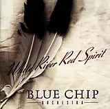 Blue Chip Orchestra CD White River-red Spirit
