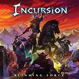 Incursion LP (Vinyl) Blinding Force (Vinyl)
