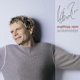 Matthias Reim CD Wolkenreiter