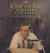 Robbie Williams LP (Vinyl) Swing When You're Winning (Vinyl)