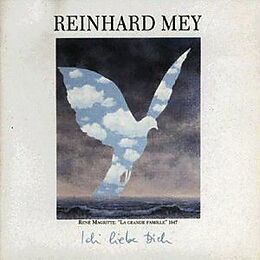 Reinhard Mey CD Ich Liebe Dich