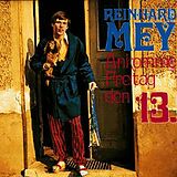 Reinhard Mey CD Ankomme Freitag Den 13.