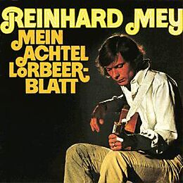 Reinhard Mey CD Mein Achtel Lorbeerblatt