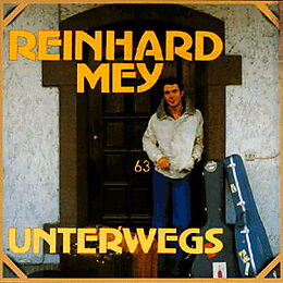 Reinhard Mey CD Unterwegs