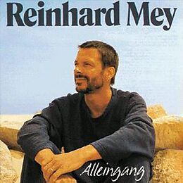 Reinhard Mey CD Alleingang