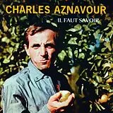 Aznavour,Charles CD Il Faut Savoir
