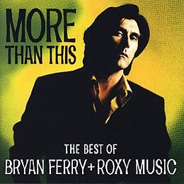 Bryan Ferry & Roxy Music CD More Than This/the Best Of B. Ferry+roxy Music