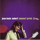 Jean-Louis Aubert CD Concert Prive