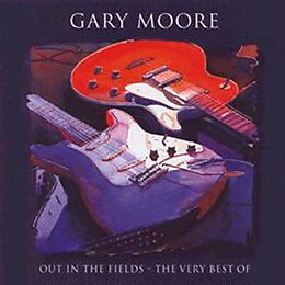 Gary Moore CD Out In The Fields/the Very Best Of