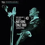Nat King-Trio- Cole CD Radio Days 43 - Zürich 1950