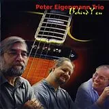 Peter-Trio- Eigenmann CD Behind You
