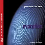 Generations Unit 2012 CD Evocation
