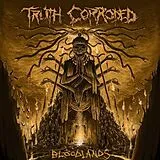 Truth Corroded Vinyl Bloodlands