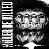 Killer Be Killed CD Killer Be Killed