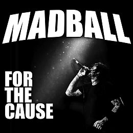 Madball CD For The Cause