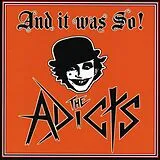 The Adicts CD And It Was So!