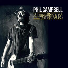 Phil Campbell CD Old Lions Still Roar