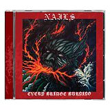 Nails CD Every Bridge Burning