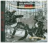Go Ahead And Die CD Go Ahead And Die