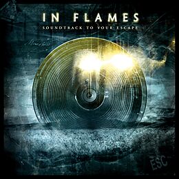 In Flames CD Soundtrack To Your Escape