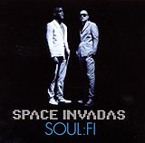 Space Invadas CD Soul:fi