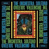 The Orchestra Soledad Vinyl Vamonos/let's Go