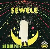 Sir Shina Peters & His International Stars LP (analog) Sewele