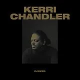 Kerri Chandler CD Kerri Chendler - Dj-kicks