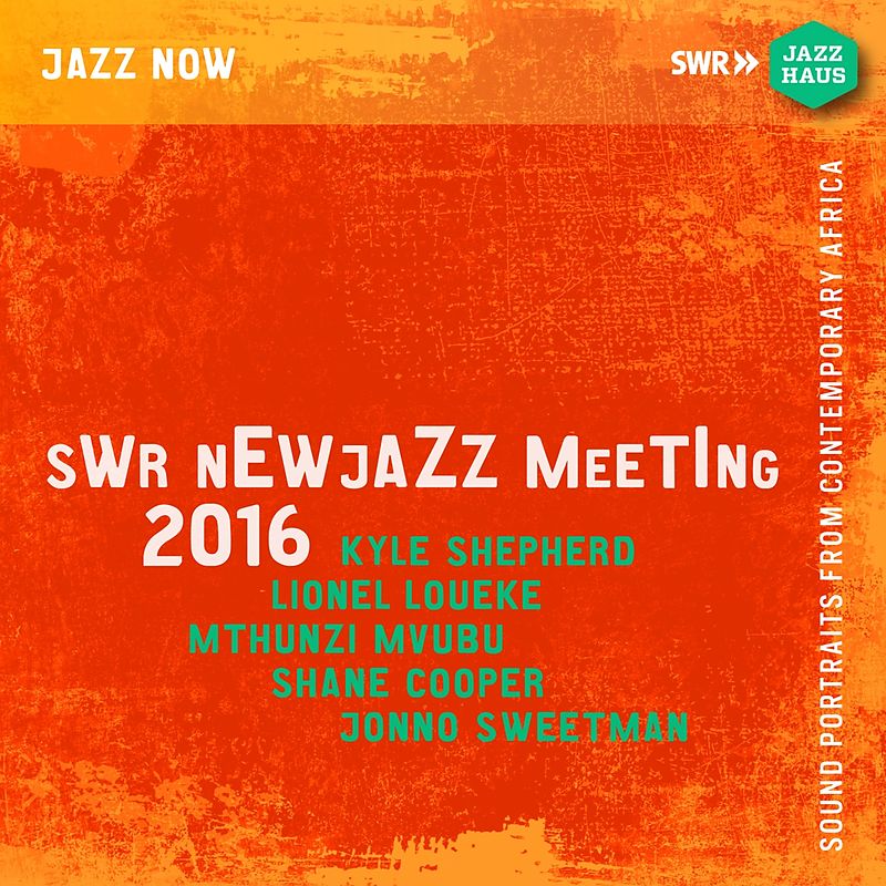 Swr New Jazz Meeting 2016