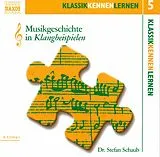 Audio CD (CD/SACD) Musikgeschichte in Klangbeispielen von